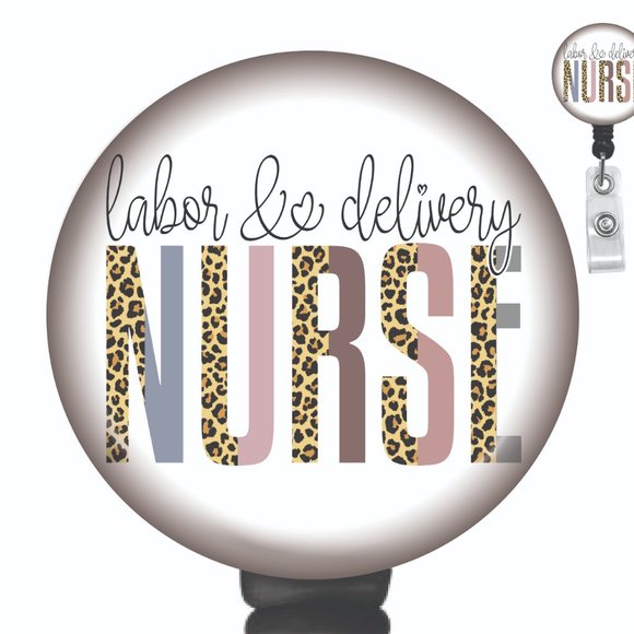 Labor and Delivery Badge Reel - L&D Nurse Badge Reel - Peds Nursing Badge Reel - Picture 1 of 3